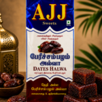 AJJ Dates Halwa|AJJ பேரீச்சம்பழம் அல்வா